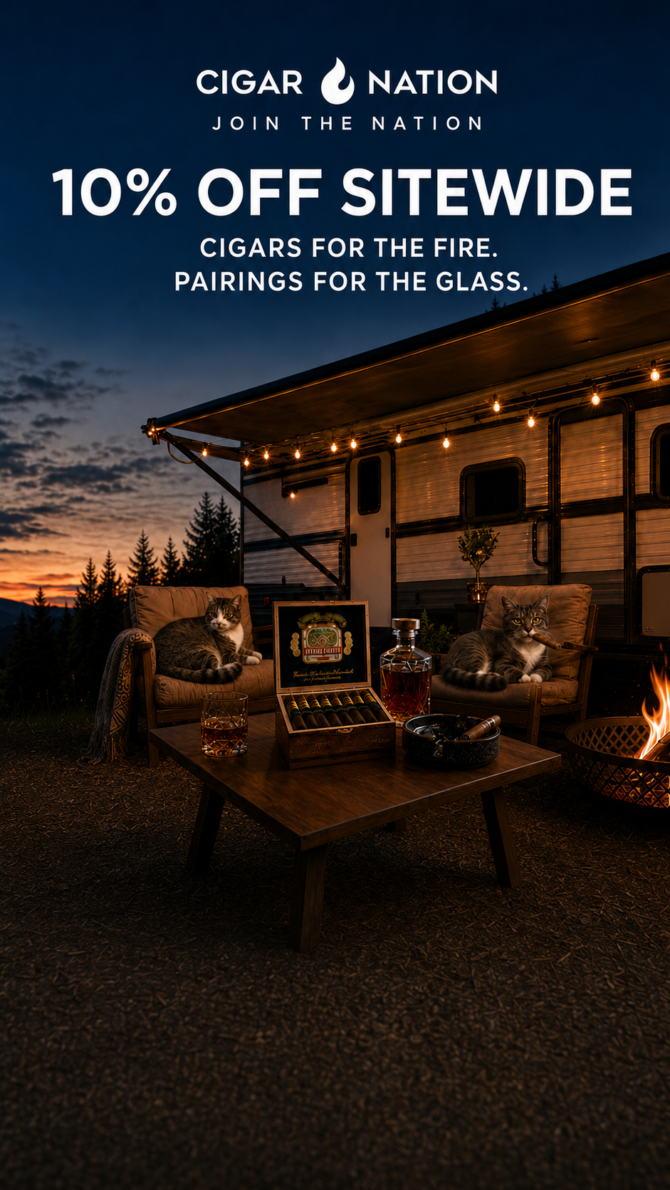Cigar Nation mobile banner promoting 10% off sitewide with Oliver and Stanley, cigars, bourbon and an RV campfire at sunset.
